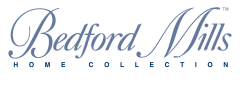 Bedford Mills Home Collection